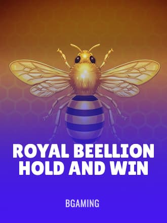 Royal Beellion Hold and Win